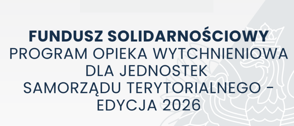 Program ,,Opieka wytchnieniowa” dla Jednostek Samorządu Terytorialnego – edycja 2026